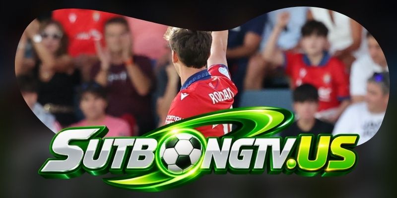 Nhận định kèo CA Osasuna vs Rayo Vallecano 19h00 19/09
